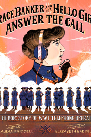 Cover of Grace Banker and Her Hello Girls Answer the Call