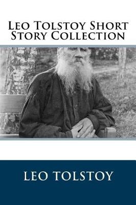 Book cover for Leo Tolstoy Short Story Collection