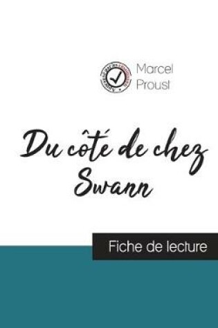Cover of Du cote de chez Swann (fiche de lecture et analyse complete de l'oeuvre)