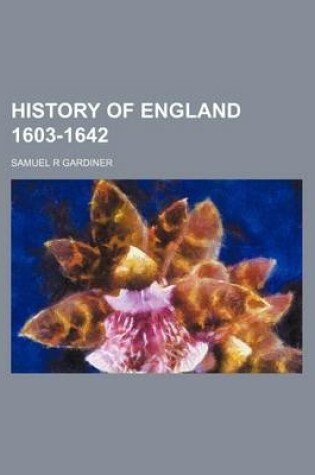 Cover of History of England 1603-1642