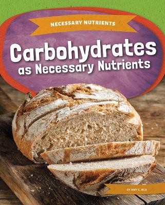 Book cover for Carbohydrates as Necessary Nutrients