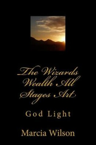 Cover of The Wizards Wealth All Stages Art