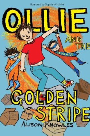 Cover of Ollie and the Golden Stripe