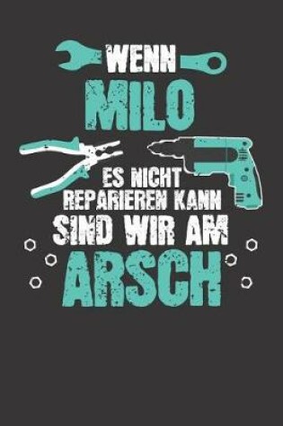 Cover of Wenn MILO es nicht reparieren kann