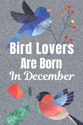 Book cover for Bird Lovers Are Born In December