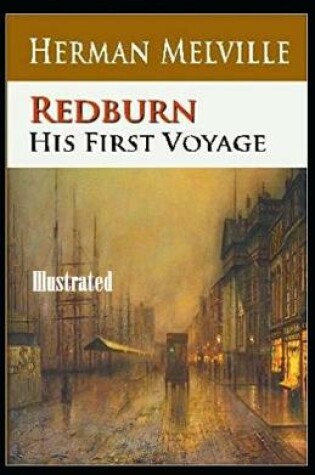 Cover of Redburn Illustrated