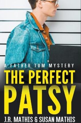 Cover of The Perfect Patsy
