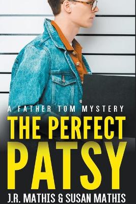Book cover for The Perfect Patsy
