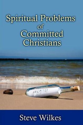 Cover of Spiritual Problems of Committed Christians