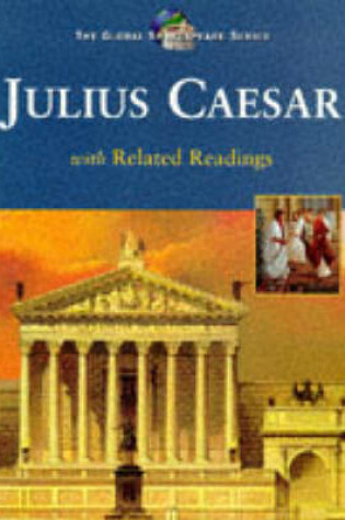 Cover of Global Shakespeare: Julius Caesar : Student Edition