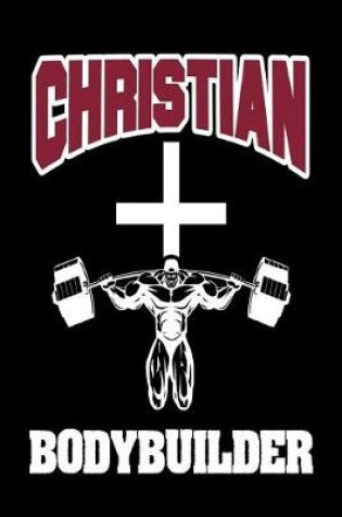 Cover of Christian Bodybuilder