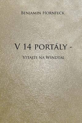 Book cover for V 14 Portaly - Vitajte Na Windtal