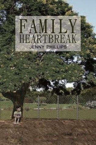 Cover of Family Heartbreak