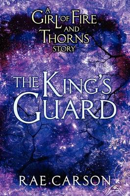 The King's Guard by Rae Carson