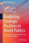 Book cover for Analyzing Strategic Rivalries in World Politics