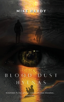 Book cover for Blood Dust Hyenas