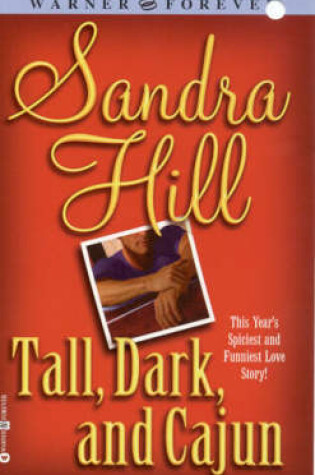Cover of Tall, Dark and Cajun