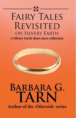 Book cover for Fairy Tales Revisited on Silvery Earth