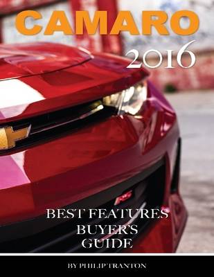 Book cover for Camaro 2016: Best Features Buyer's Guide