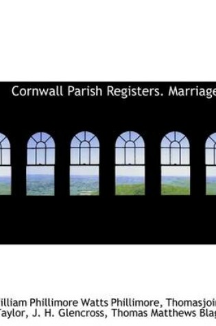 Cover of Cornwall Parish Registers. Marriages