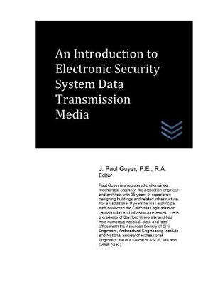 Book cover for An Introduction to Electronic Security System Data Transmission Media