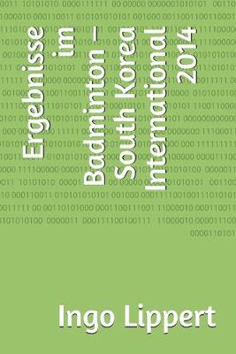 Book cover for Ergebnisse im Badminton - South Korea International 2014