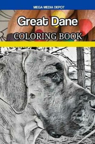 Cover of Great Dane Coloring Book