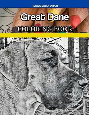 Book cover for Great Dane Coloring Book