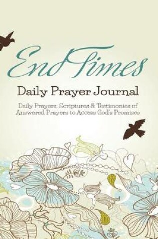 Cover of End Times Daily Prayer Journal