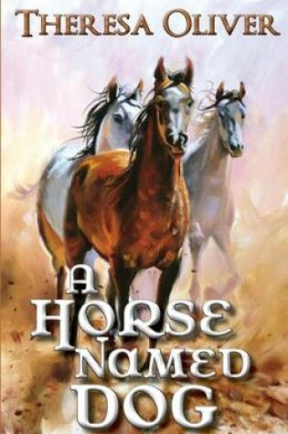 Cover of A Horse Named Dog