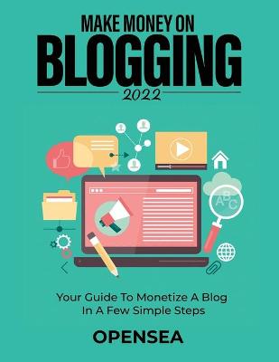 Book cover for Make Money on Blogging 2022