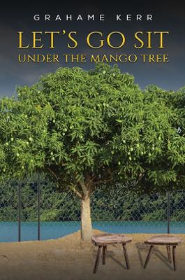 Book cover for Let's Go Sit Under the Mango Tree