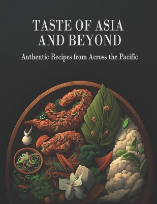 Book cover for Taste Of Asia and Beyond