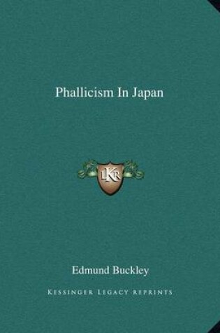 Cover of Phallicism in Japan