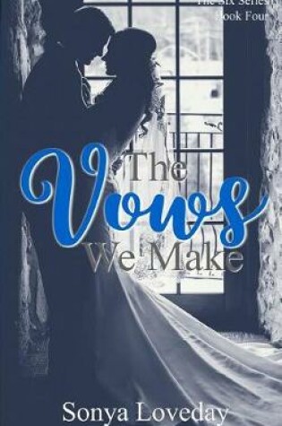 Cover of The Vows We Make