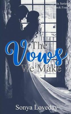 Book cover for The Vows We Make