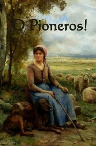 Cover of O Pioneros!