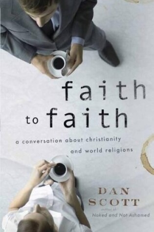 Cover of Faith To Faith