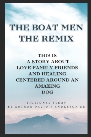 Cover of The Boat Men The Remix