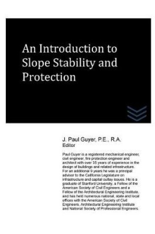 Cover of An Introduction to Slope Stability and Protection