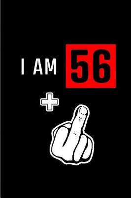 Book cover for I am 56+