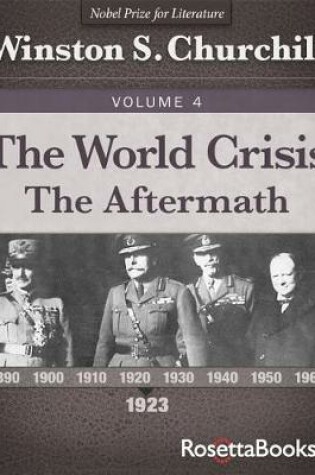 Cover of The World Crisis: The Aftermath