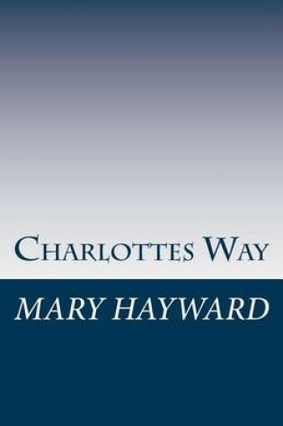 Cover of Charlotte's Way