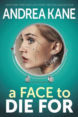 Book cover for A Face to Die for