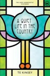 Book cover for A Quiet Life in the Country