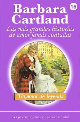 Book cover for Un Amor de Leyenda