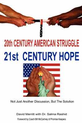 Book cover for 20th Century American Struggle, 21st Century Hope