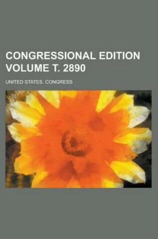 Cover of Congressional Edition Volume . 2890