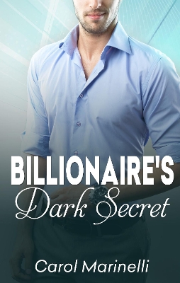 Book cover for The Billionaire's Dark Secret