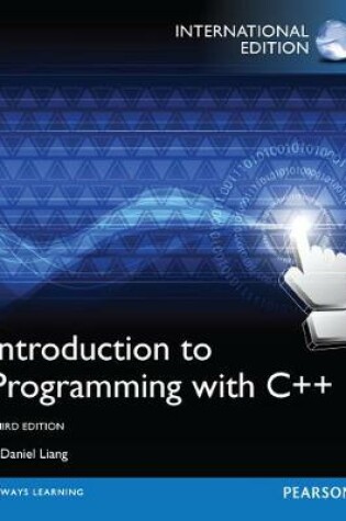 Cover of Introduction to Programming with C++ plus MyProgramminglab with Pearson eText, International Edition